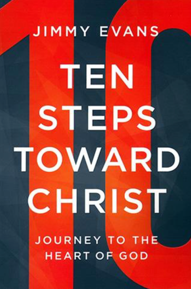 Ten Steps Toward Christ